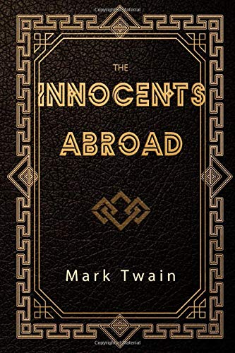 9781710868159: The Innocents Abroad