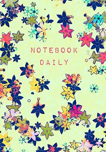 Imagen de archivo de NOTEBOOK DAILY: Journal lined paper, The good idea for a present and help create notes a la venta por Revaluation Books