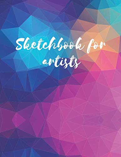 Imagen de archivo de Sketchbook For Artists: sketchbooks art, sketchbook spiral bound 8.5 x 11,sketchbook for the artist,sketchbook for artists,blank page journal a la venta por Revaluation Books