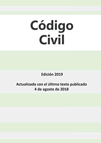 Imagen de archivo de Cdigo civil: Edicin 2019 - Actualizado con el ltimo texto publicado el 4 de agosto de 2018 a la venta por Revaluation Books