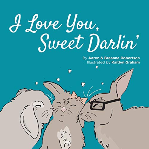 Stock image for I Love You Sweet Darlin' for sale by SecondSale