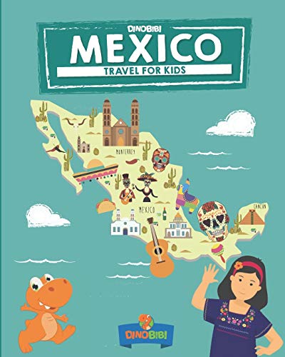 Beispielbild fr Mexico: Travel for kids: The fun way to discover Mexico (Travel Guide For Kids) zum Verkauf von HPB-Diamond
