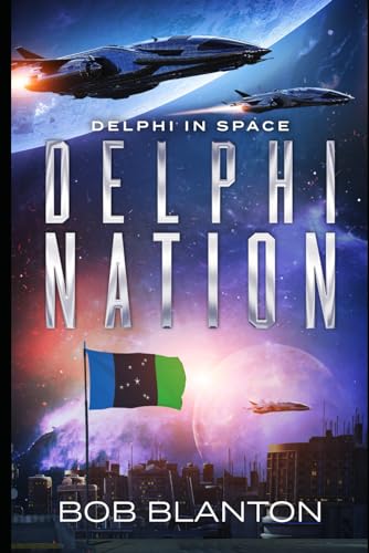 Beispielbild fr Delphi Nation (Delphi in Space) zum Verkauf von Half Price Books Inc.