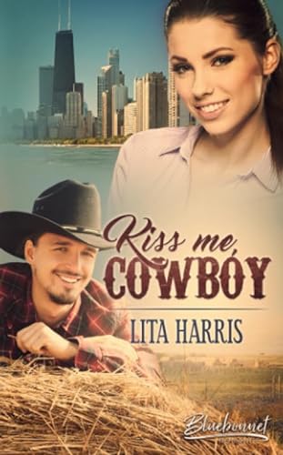 Stock image for Kiss me, Cowboy (Bluebonnet Romance) for sale by Revaluation Books