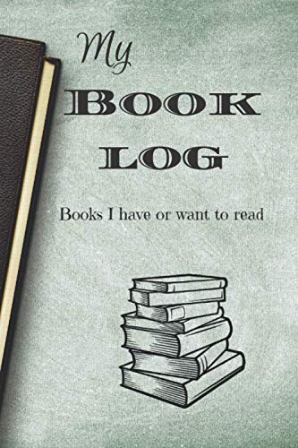 9781711377681: My Book Log: Books I have or want to read
