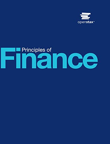 Stock image for Principles of Finance by OpenStax (Official print version, hardcover, full color) for sale by BooksRun