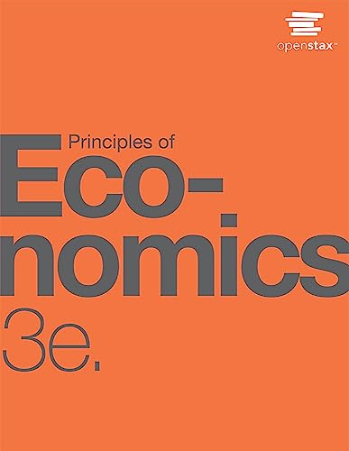 9781711471457: Principles of Economics 3e di OpenStax (versione ufficiale con copertina rigida a colori)