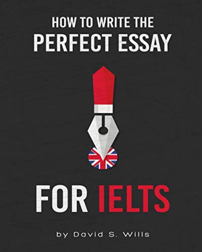 9781711534817: How to Write the Perfect Essay for IELTS