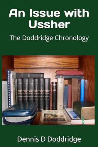Imagen de archivo de An Issue with Ussher: The Doddridge Chronology a la venta por Lucky's Textbooks