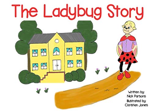 Imagen de archivo de The Ladybug Story a la venta por Revaluation Books