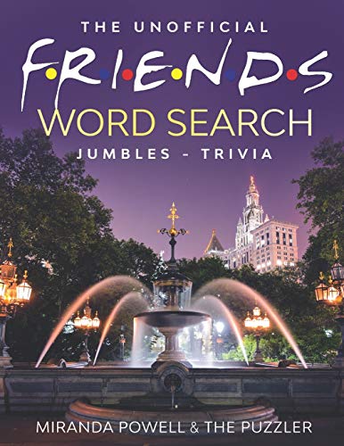 Stock image for THE UNOFFICIAL FRIENDS WORD SEARCH, JUMBLES, AND TRIVIA BOOK (Friends TV Show Word Puzzle Books) for sale by Goodwill Books