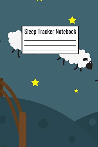 Imagen de archivo de Sleep Tracker Notebook: Sleep Tracking Log Track Hours And Days Slept Time You Fell Asleep Energy Level - Sleep Tracking Logbook a la venta por SecondSale