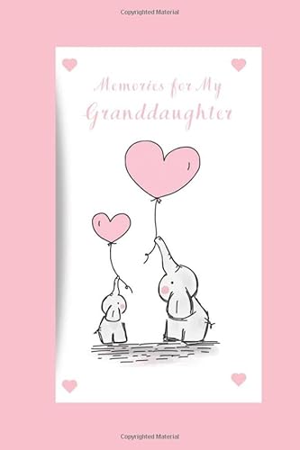 Stock image for Memories for My Granddaughter: Blank Lined Journal, Elephant Cover for sale by Revaluation Books