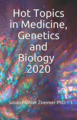 Stock image for Hot Topics in Medicine, Genetics and Biology 2020 for sale by Revaluation Books
