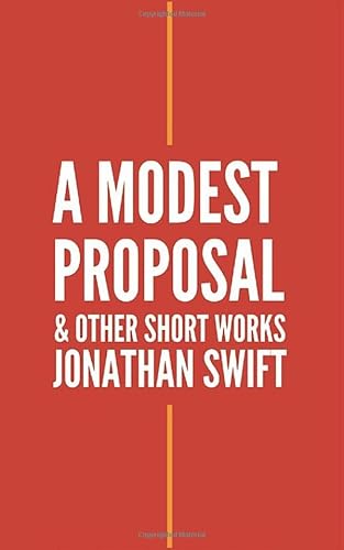 Stock image for A Modest Proposal and Other Short Works for sale by ThriftBooks-Dallas