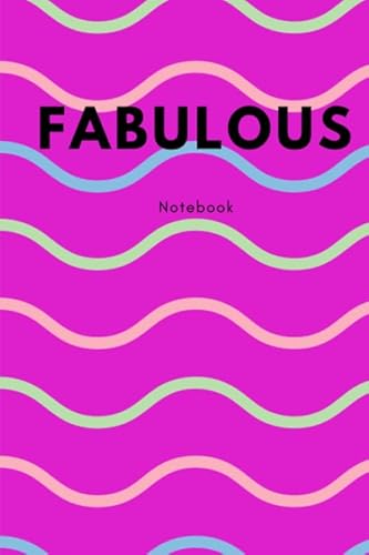 Imagen de archivo de Fabulous Notebook: Personal Notebook, Nice Gift, Pink Notebook, (110 Pages, Blank, 6 x 9) a la venta por Revaluation Books