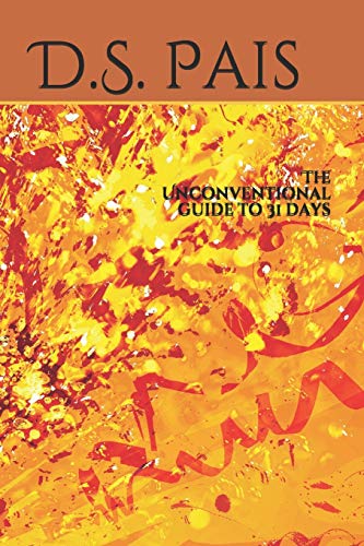 Imagen de archivo de The Unconventional guide to 31 days a la venta por Lucky's Textbooks