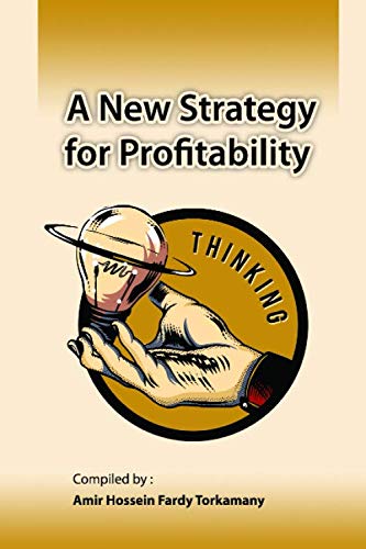 Stock image for A New Strategy for Profitability for sale by Revaluation Books