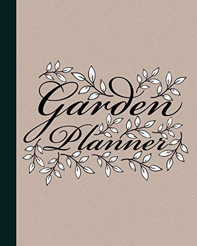 Stock image for Garden Planner: Gardening Journal and Record Book - Flower, Fruit and Vegetable Gardeners Allotment Diary and Planner - Kraft Cover with Black & White Leaves for sale by Revaluation Books