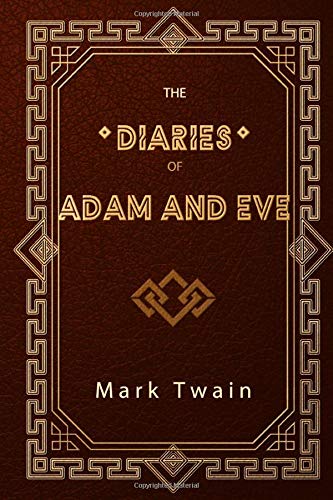 Stock image for The Diaries of Adam and Eve for sale by Jenson Books Inc