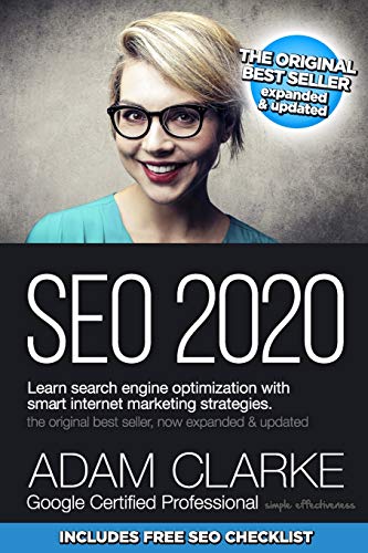 Beispielbild fr SEO 2020 Learn Search Engine Optimization With Smart Internet Marketing Strategies: Learn SEO with smart internet marketing strategies zum Verkauf von AwesomeBooks
