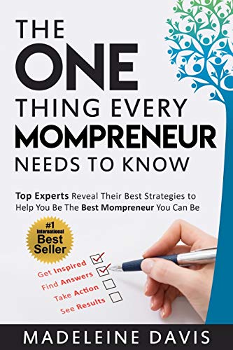 Stock image for The One Thing Every Mompreneur Needs to Know for sale by PBShop.store US