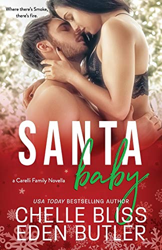 Stock image for Santa Baby: a Carelli Family Christmas Novella for sale by Save With Sam