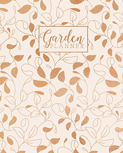 Stock image for Garden Planner: Gardening Journal and Record Book - Flower, Fruit and Vegetable Gardeners Allotment Diary & Planner - Copper Leaves for sale by Revaluation Books