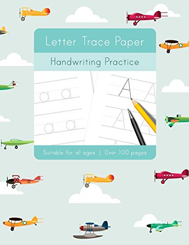 9781712502815: Letter Trace Paper Handwriting Practice: Learn to write activity workbooks, abc alphabet writing paper lines. All ages, adults, teens, kids, preschoolers. Ideal learning for 3 year olds upwards.