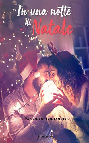 Stock image for In una notte di Natale for sale by Revaluation Books