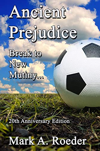 9781712540831: Ancient Prejudice Break to New Mutiny