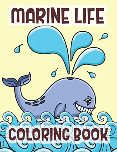 Stock image for Marine Life Coloring Book: Sea Life And Animals Of The Deep Ocean for sale by Lucky's Textbooks