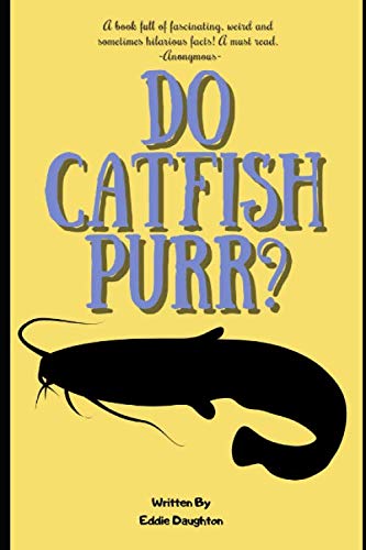 Beispielbild fr Do Catfish Purr? zum Verkauf von Revaluation Books