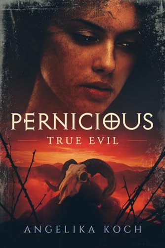 

Pernicious: True Evil