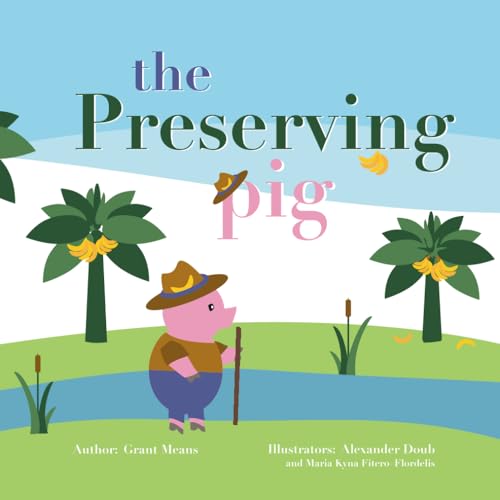 Stock image for The Preserving Pig (The Three Little Pigs) for sale by Red's Corner LLC