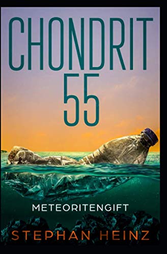 Beispielbild fr Chondrit 55: Meteoritengift zum Verkauf von medimops