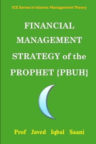 Stock image for Financial Management Strategy of the Prophet (PBUH) for sale by Revaluation Books
