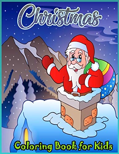 Beispielbild fr Christmas Coloring Book for Kids: 35 Christmas Santa Claus Coloring Pages for Kids zum Verkauf von Lucky's Textbooks