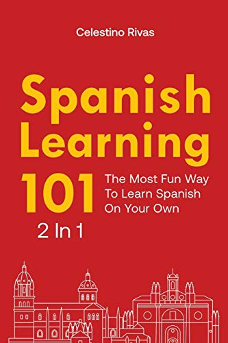 Beispielbild fr Spanish Learning 101 2 In 1: The Most Fun Way To Learn Spanish On Your Own zum Verkauf von WorldofBooks