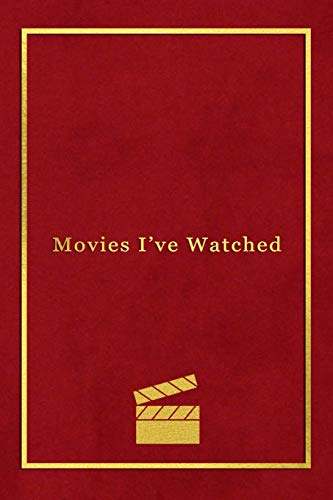 Beispielbild fr Movies Ive Watched: A personal film review log book diary for movie buffs Record your thoughts, ratings and reviews on films you watch Pro zum Verkauf von ThriftBooks-Dallas