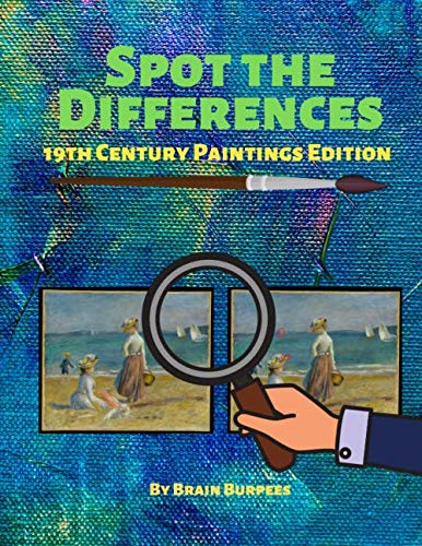 9781713088981: Spot the Differences: 19th Century Paintings Edition