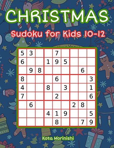 Beispielbild fr Christmas Sudoku for Kids 10-12: 150 Easy Sudoku Puzzle Books for Kids zum Verkauf von Lucky's Textbooks