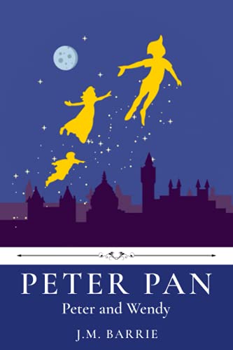 Imagen de archivo de Peter Pan |Peter and Wendy| by J.M. Barrie a la venta por Goodwill Books