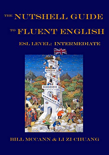 9781713427063: The Nutshell Guide to Fluent English 2: ESL Level: Intermediate