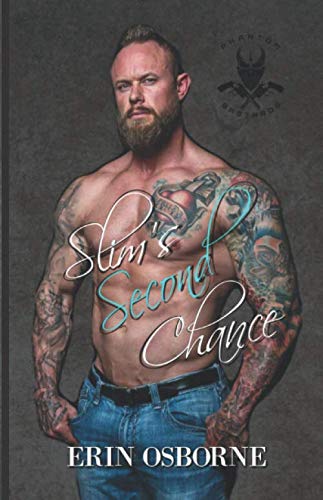 Beispielbild fr Slim's Second Chance (Phantom Bastards MC) zum Verkauf von Revaluation Books