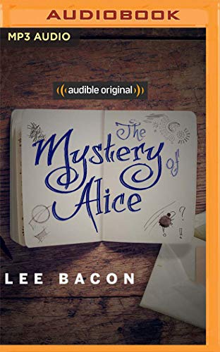 Beispielbild fr The Mystery of Alice zum Verkauf von Buchpark