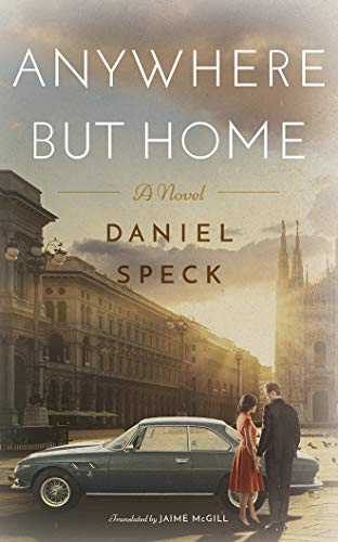 Beispielbild für Anywhere But Home: A novel zum Verkauf von Buchpark