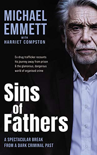 9781713527114: Sins of Fathers: A Spectacular Break from a Criminal, Dark Past