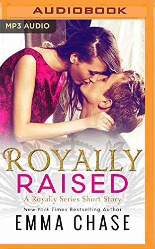 9781713532514: Royally Raised: A Royally Series Short Story (The Royally Series)