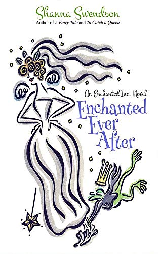 9781713540595: Enchanted Ever After (Enchanted, Inc.)